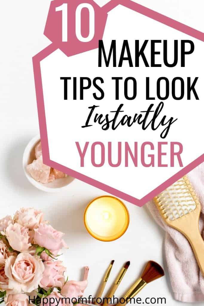 10 makeup tips to look instantly younger, how to avoid looking old