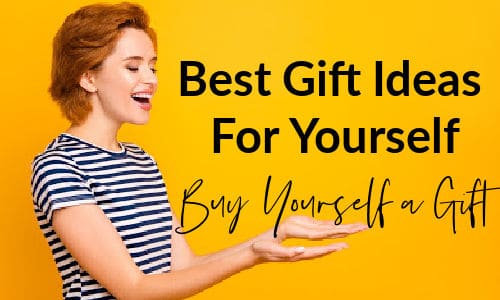 Buy yourself a gift