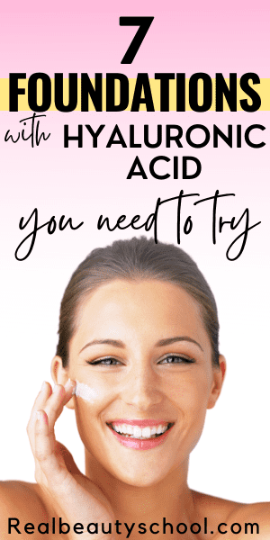 Hyaluronic acid foundaton and best foundation with hyaluronic acid