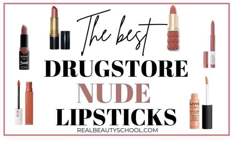 best nude drugstore lipsticks