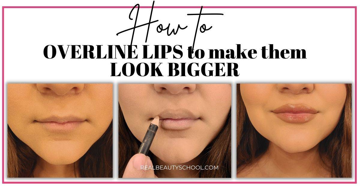 How To Overline Lips To Get Natural Looking Fuller Juicy Lips Real Beauty School 
