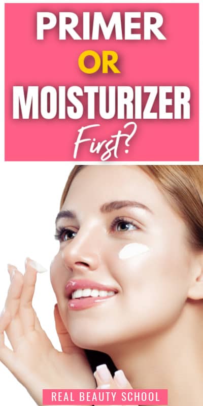 woman wearing primer and moisturizer with primer or moisturizer first text overlay