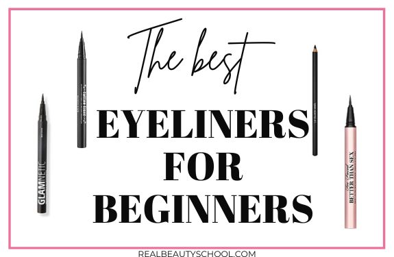 best eyeliner for beginners