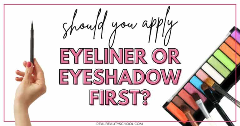 eyeliner or eyeshadow first