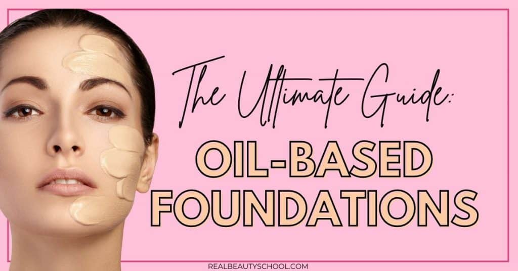 oil based foundation