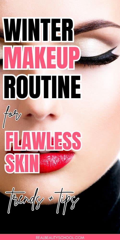woman wearing winter makeup with text overlay